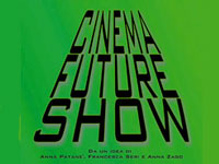 Cinema Future Show